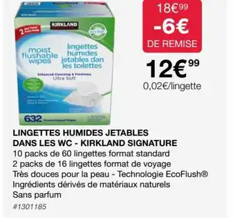 Costco Lingettes Humides Jetables Dans Les WC - Kirkland Signature offre