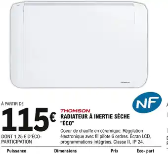 E.Leclerc Brico Thomson Radiateur à inertie sèche Eco offre