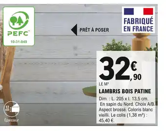 E.Leclerc Brico Lambris Bois Patine offre