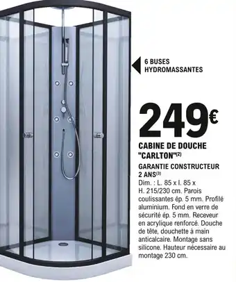 E.Leclerc Brico Cabine de Douche Carlton offre