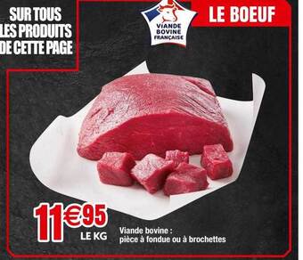 Viande bovine : pièce à fondue ou à brochettes