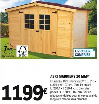 Abri Madriers 20mm