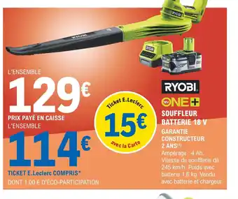 E.Leclerc Brico Ryobi Souffleur Batterie 18V offre