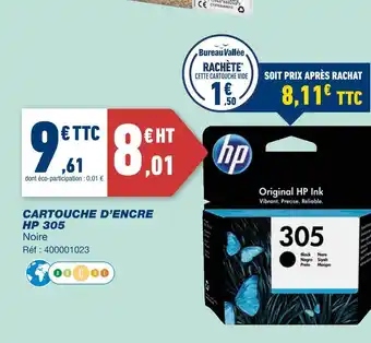 Bureau Vallée Hp cartouche d’encre 305 offre