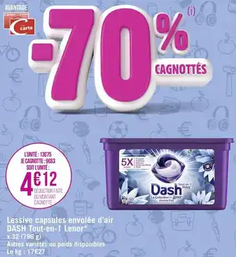 Géant Casino Dash lessive capsules envolée d’air tout-en-1 lenor* offre