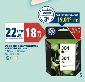 Bureau Vallée Hp pack de 2 cartouches d’encre 304 offre