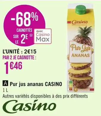 Géant Casino Casino pur jus ananas casino 1 l offre
