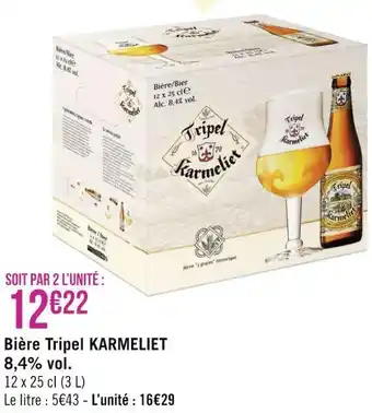 Géant Casino Karmeliet bière tripel 8,4% vol. offre
