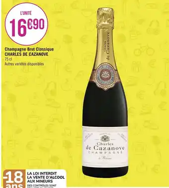 Géant Casino Charles de cazanove champagne brut classique offre