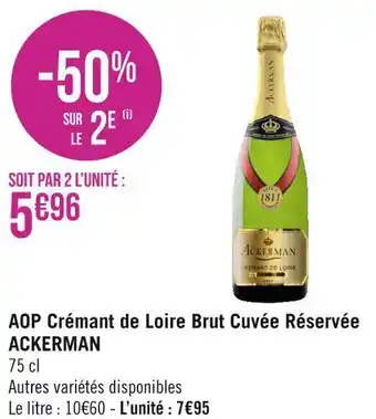 Géant Casino Ackerman aop crémant de loire brut cuvée réservée offre