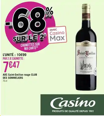 Géant Casino Club des sommeliers aoc saint-emilion rouge offre