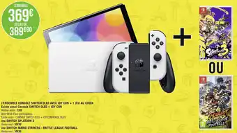 Géant Casino Nintendo l’ensemble console switch oled avec joy con + 1 jeu au choix offre