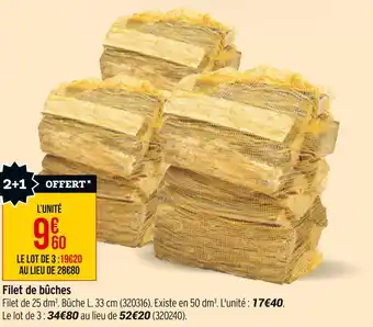 Bricorama Filet de bûches offre