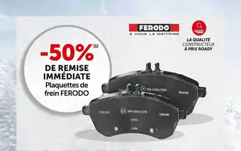 Roady Plaquettes de frein ferodo offre