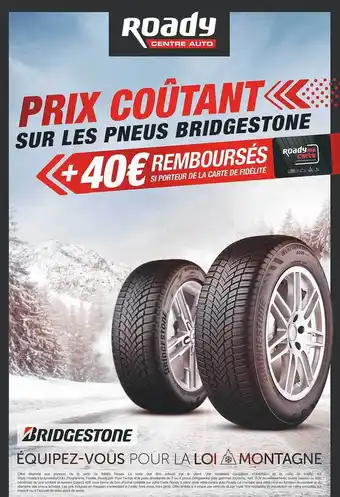 Roady Pneus bridgestone offre