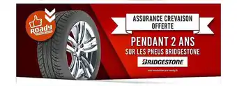 Roady Pneus bridgestones offre