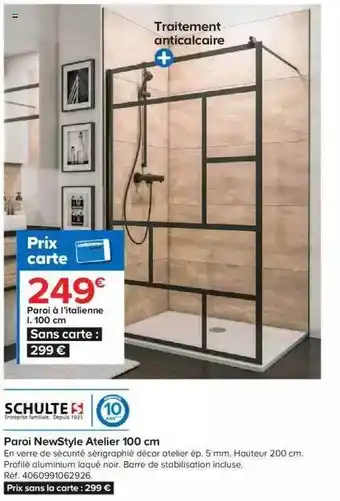 Castorama Paroi newstyle atelier 100 cm schulte offre