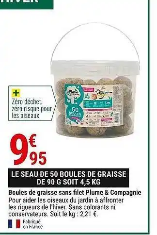 Gamm vert Boules de graisse sans filet plume & compagnie offre