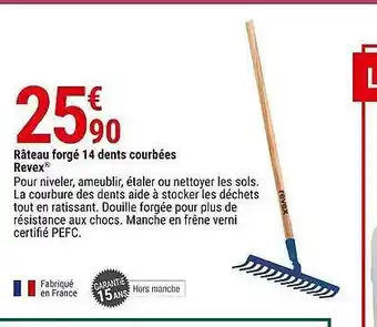Rùteau forgé 14 dents courbées revex