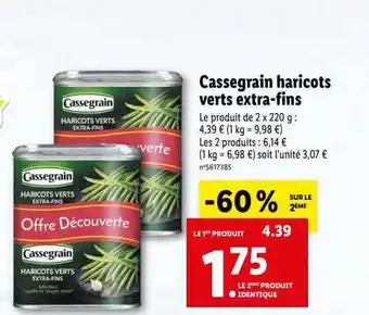 Lidl Cassegrain haricots verts extra-fins offre