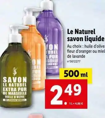 Lidl Le naturel savon liquide offre