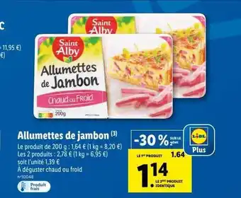 Lidl Allumettes de jambon saint alby offre