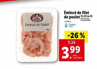 Lidl Émincé de filet de poulet offre