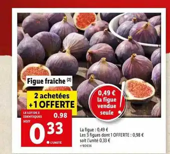 Lidl Figue fraîche offre