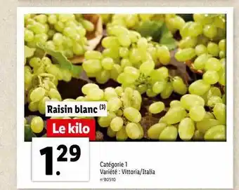 Lidl Raisin blanc offre