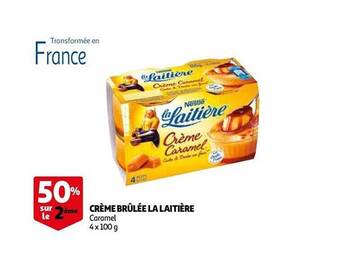 Auchan Crème brûlée la laitière offre