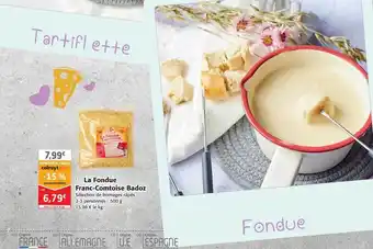 Colruyt La fondue franc-comtoise badoz offre
