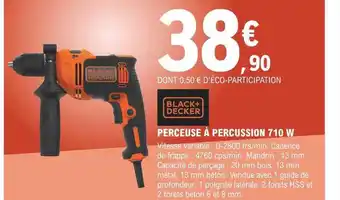 E.Leclerc Brico Perceuse à percussion 710w black + decker offre
