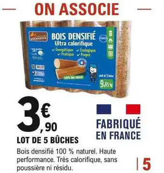 E.Leclerc Brico Lot de 5 bûches offre