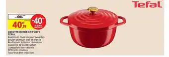 Intermarché Cocotte ronde en fonte tefal offre