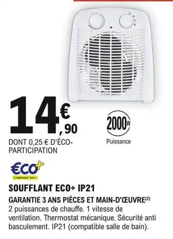 E.Leclerc Brico Soufflant eco+ ip21 offre