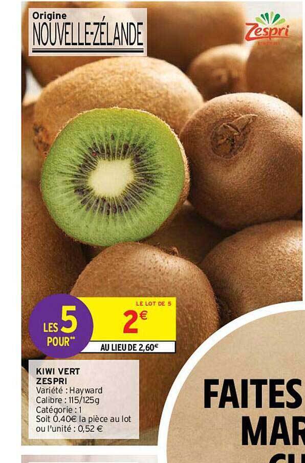 Promo Kiwi vert zespri chez Intermarché