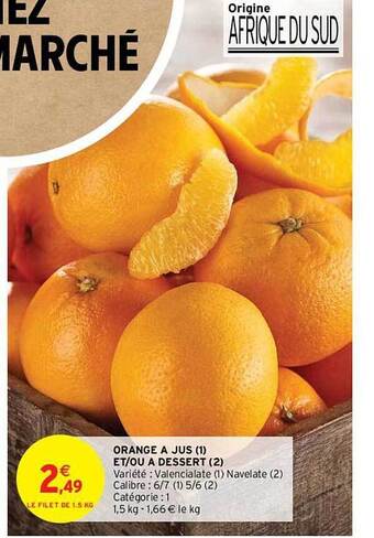 Intermarché Orange à jus et-ou à dessert offre