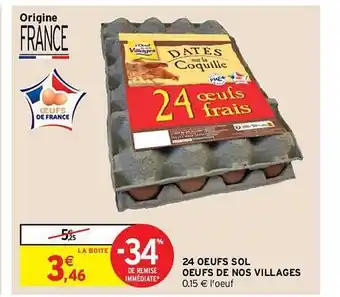 Intermarché 24 oeufs sol oeufs de nos villages offre