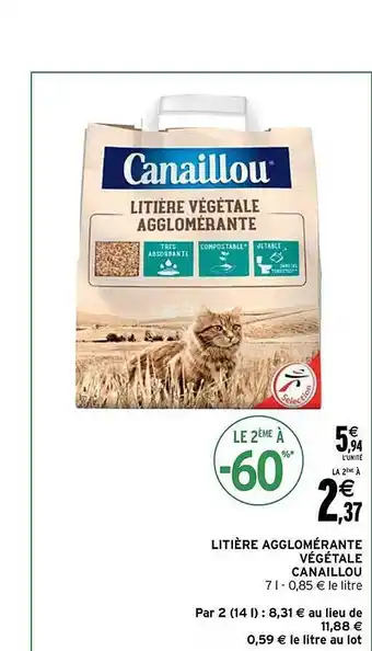 Intermarché Litière agglomérante végétale canaillou offre