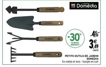 Intermarché Petits outils de jardin domédia offre
