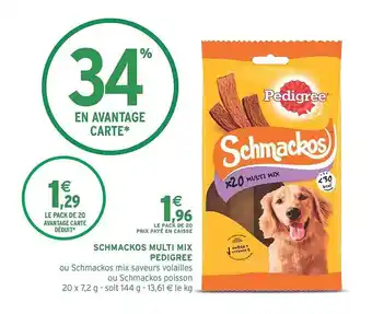 Intermarché Schmackos multi mix pedigree offre