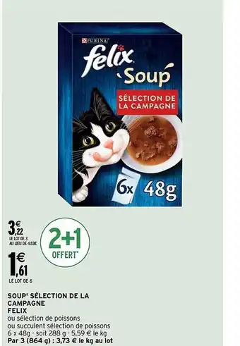 Intermarché Soup sélection de la campagne felix offre