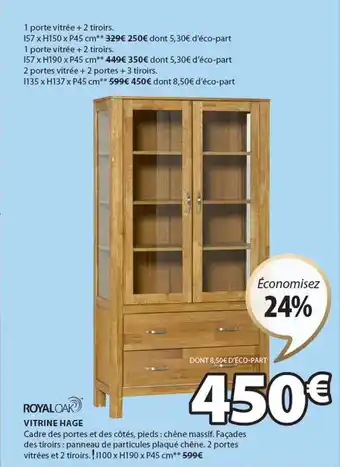 JYSK Vitrine hage offre