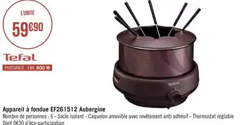 Géant Casino Tefal appareil à fondue ef261512 aubergine offre