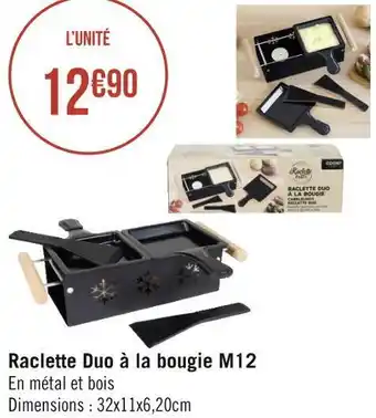 Géant Casino Raclette duo à la bougie m12 offre