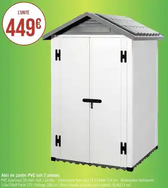 Géant Casino Abri de jardin pvc toit 2 pentes offre