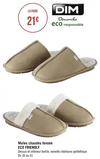 Géant Casino Dim mules chaudes femme offre