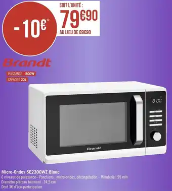 Géant Casino Brandt micro-ondes se2300wz blanc offre