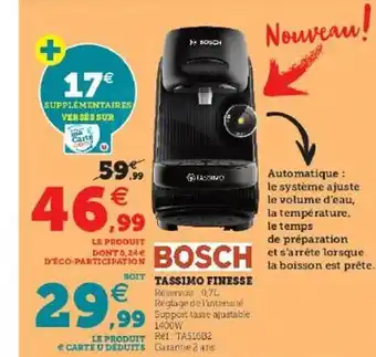 Hyper U Tassimo finesse bosch offre