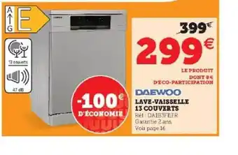 Hyper U Lave-vaisselle 13 couverts daewoo offre